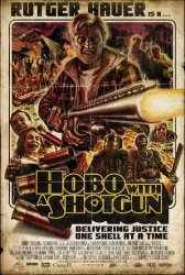 Hobo with a Shotgun Movie