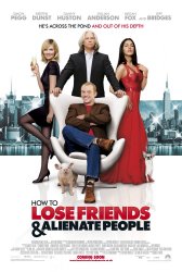 How to Lose Friends & Alienate People Movie