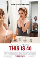 This Is 40 Movie